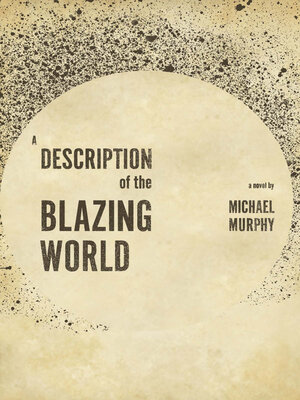 cover image of A Description of the Blazing World